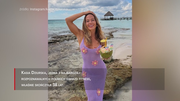 Rajskie urodziny Kasi Dziurskiej. Tak świętowała 38. urodziny